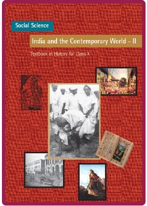 Class 10 History India and the Contemporary World 2 (भारत और समकालीन विश्व 2) Complete Book