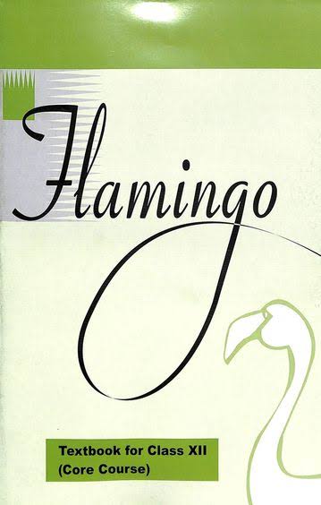 Class 12 English Flamingo Notes